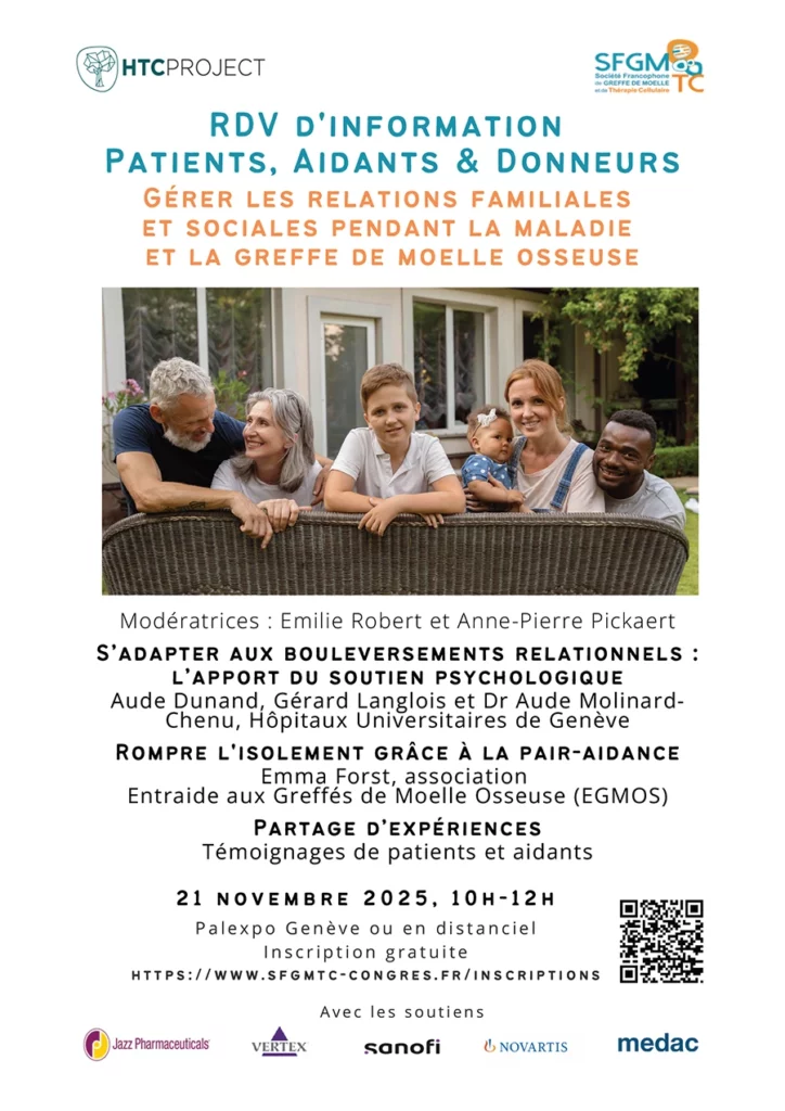 Rendez-vous d'information Patients, aidants et donneurs :: Gérer les relations familiales et sociales pendant la maladie et la greffe de moelle osseuse